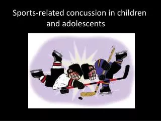 Sports -related concussion in children and adolescents
