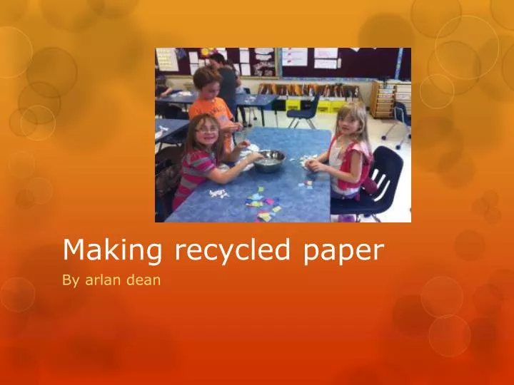 making recycled paper