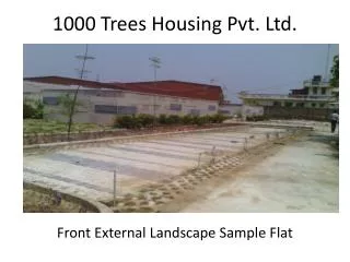 1000 Trees Housing Pvt. Ltd.