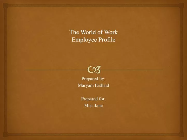 the world of work employee profile