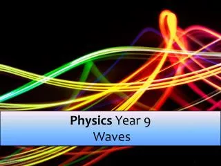 Physics Year 9 Waves