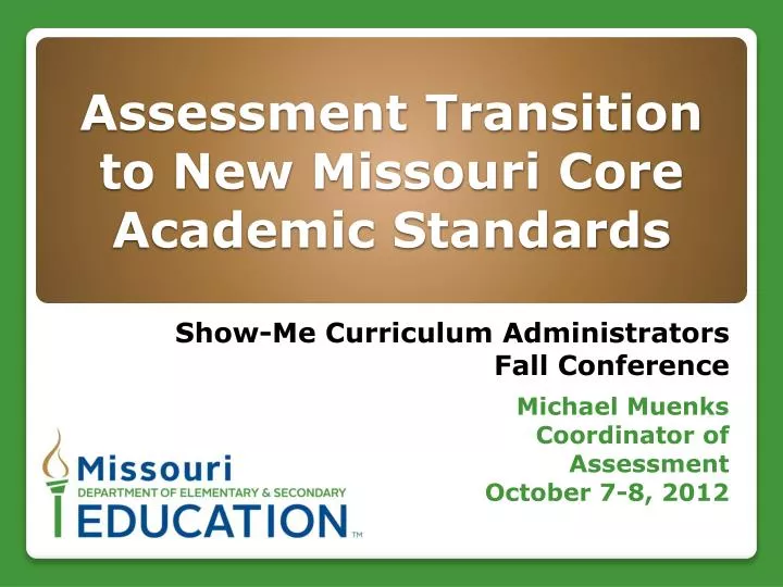 assessment transition to new missouri core academic standards