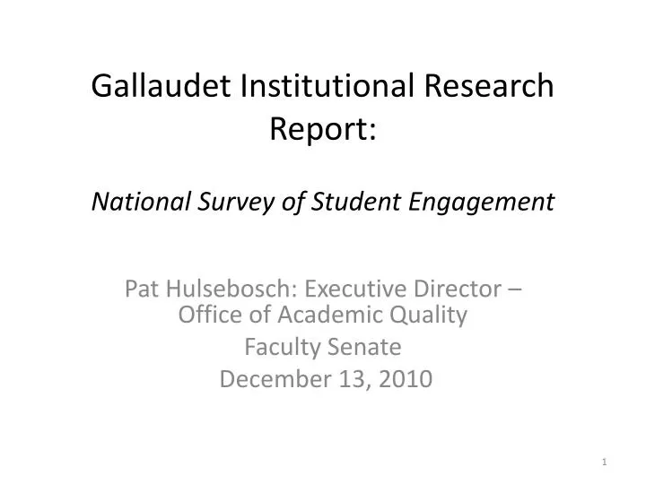 gallaudet institutional research report national survey of student engagement