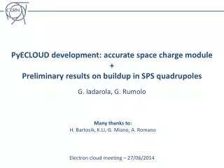PyECLOUD development: accurate space charge module +