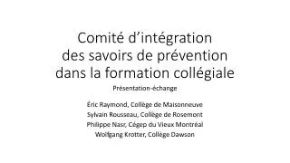 comit d int gration des savoirs de pr vention dans la formation coll giale