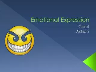 Emotional Expression