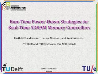 Run-Time Power-Down Strategies for Real-Time SDRAM Memory Controllers