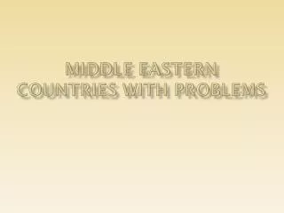 middle eastern countries with problems