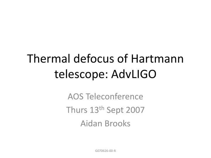 thermal defocus of hartmann telescope advligo