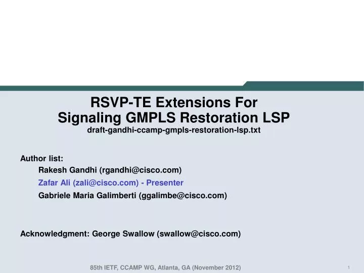 rsvp te extensions for signaling gmpls restoration lsp draft gandhi ccamp gmpls restoration lsp txt