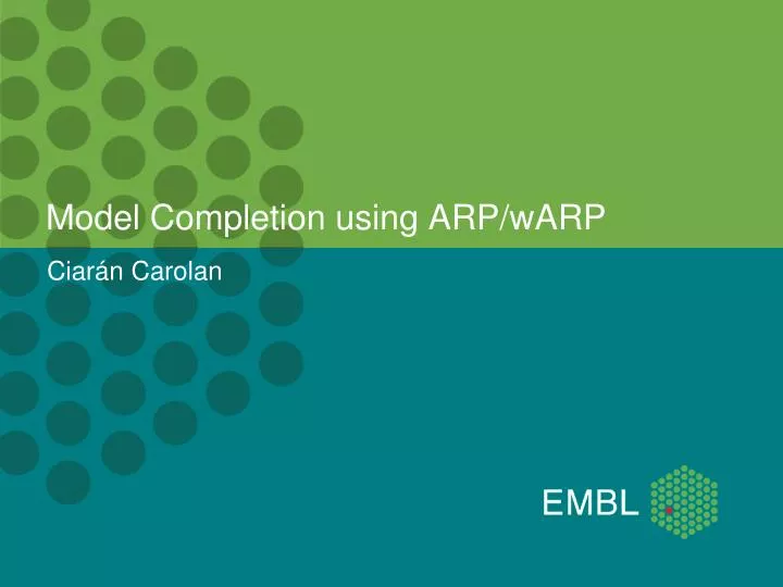 model completion using arp warp