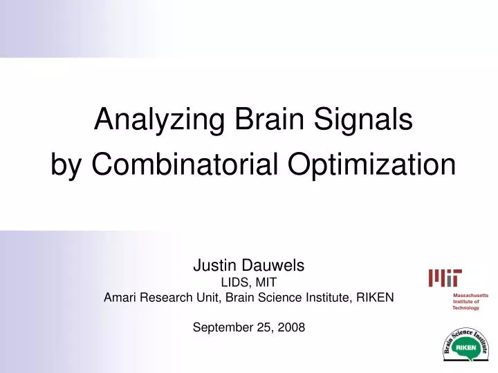 analyzing brain signals by combinatorial optimization