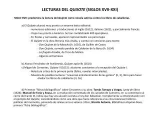 lecturas del quijote siglos xvii xxi