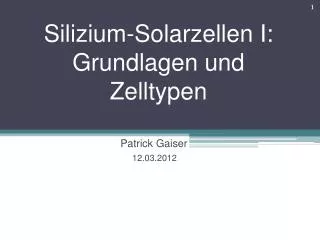 silizium solarzellen i grundlagen und zelltypen