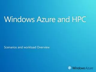 Windows Azure and HPC
