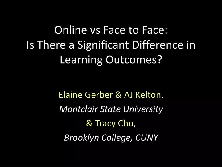 online vs face to face is there a significant difference in learning outcomes