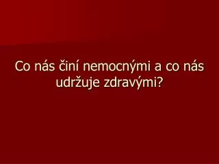 co n s in nemocn mi a co n s udr uje zdrav mi