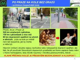po praze na kole bez raz rychlokurz bezpe n j j zdy