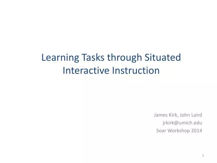 learning tasks through situated interactive instruction