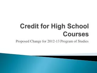 Credit for High School Courses