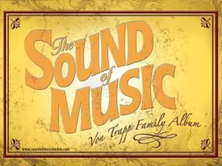 The Sound of Music