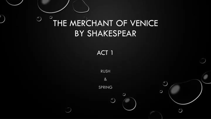 the merchant of venice by shakespear act 1