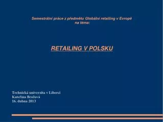 technick univerzita v liberci kate ina bro ov 16 dubna 2013