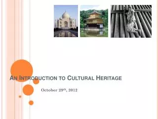 An Introduction to Cultural Heritage