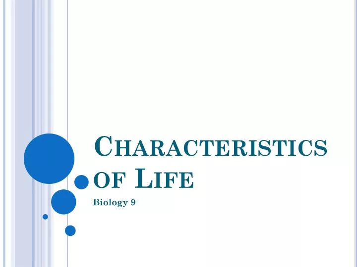 characteristics of life