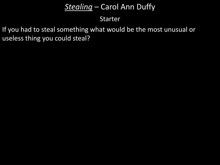 stealing carol ann duffy