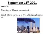 September 11 th 2001