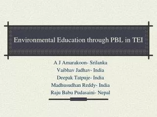 Environmental Education through PBL in TEI