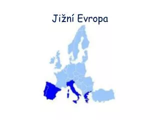 Jižní Evropa