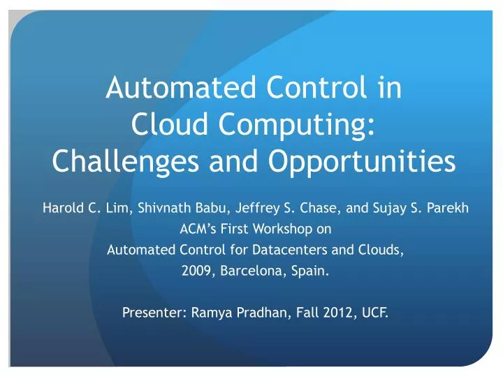 automated control in cloud computing challenges and opportunities