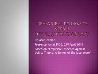 Behavioral Economics Versus NeoClassical Economics