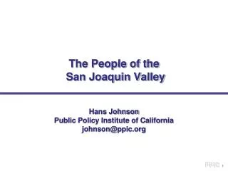 The People of the San Joaquin Valley