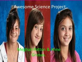Awesome Science Project.