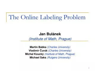 The Online Labeling Problem
