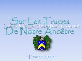 sur les traces de notre anc tre