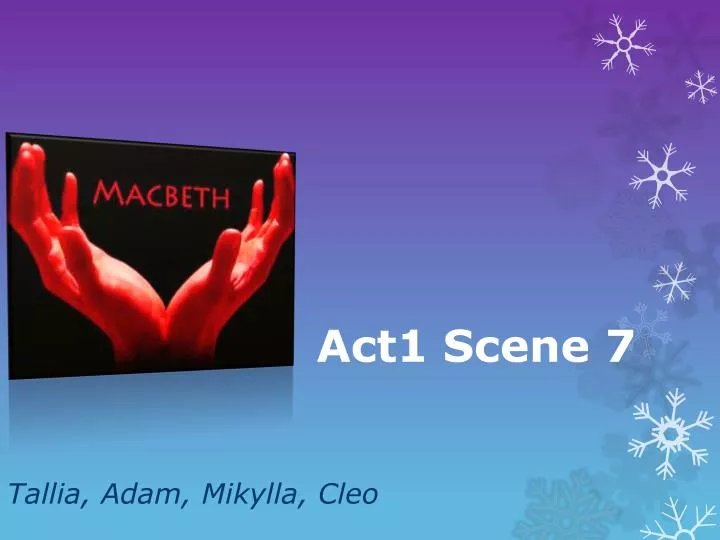 act1 scene 7