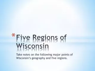 Five Regions of Wisconsin