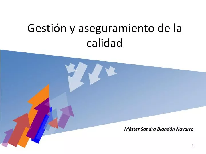 gesti n y aseguramiento de la calidad