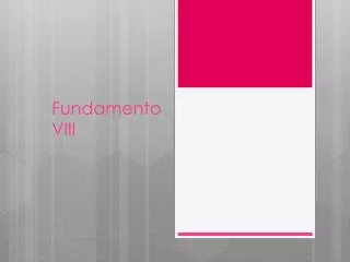 fundamento viii
