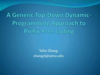 A Generic Top-Down Dynamic-Programming Approach to Prefix-Free coding