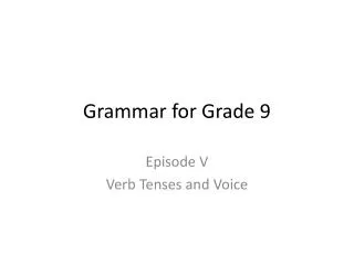 Grammar for Grade 9