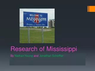 Research of Mississippi