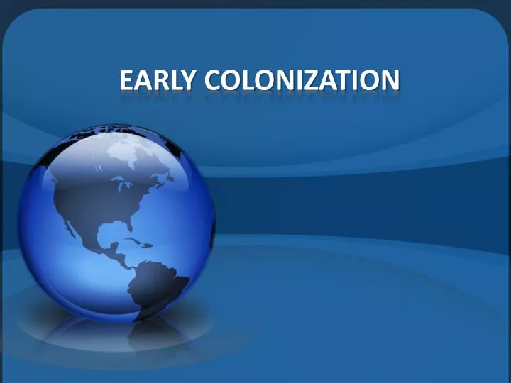 early colonization