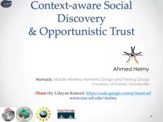Context-aware Social Discovery &amp; Opportunistic Trust
