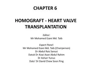 CHAPTER 6 HOMOGRAFT - HEART VALVE TRANSPLANTATION