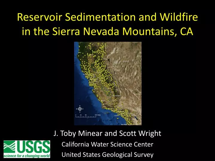 reservoir sedimentation and wildfire in the sierra nevada mountains ca